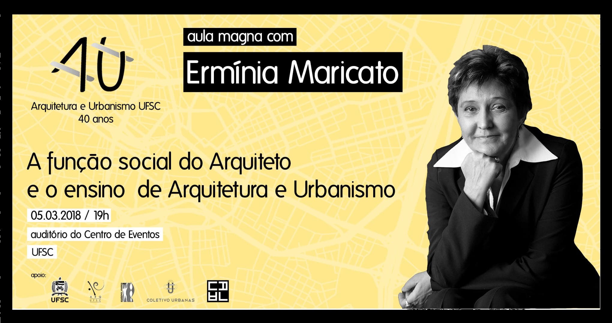 Ermínia Maricato participa de eventos em Florianópolis nesta segunda e terça-feira
