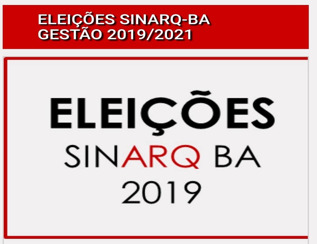 Aberto processo eleitoral do Sinarq-Bahia 2019/2021
