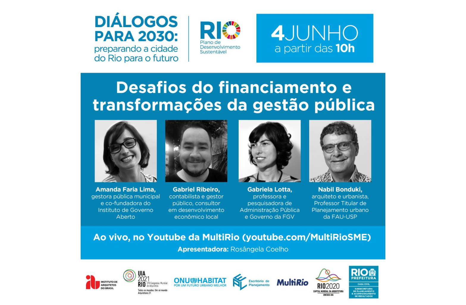 Debate com especialistas e população para o Plano de Desenvolvimento Sustentável do Rio