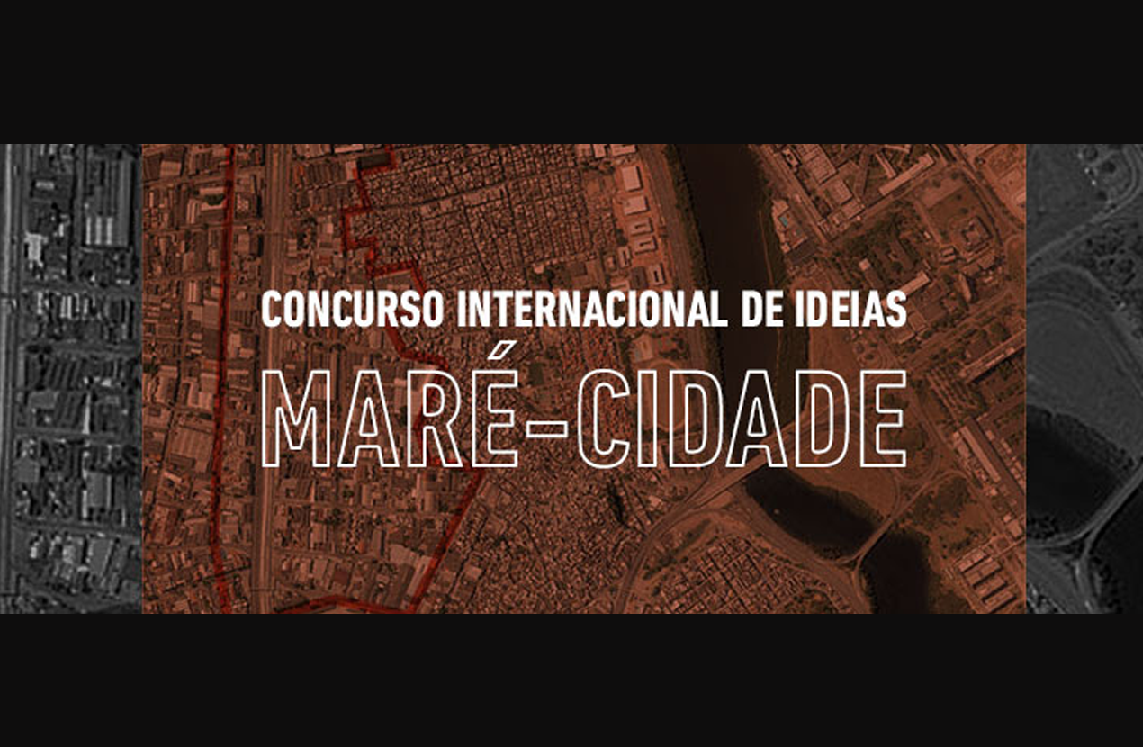 UIA divulga vencedores do Concurso Internacional de Ideias Maré-Cidade