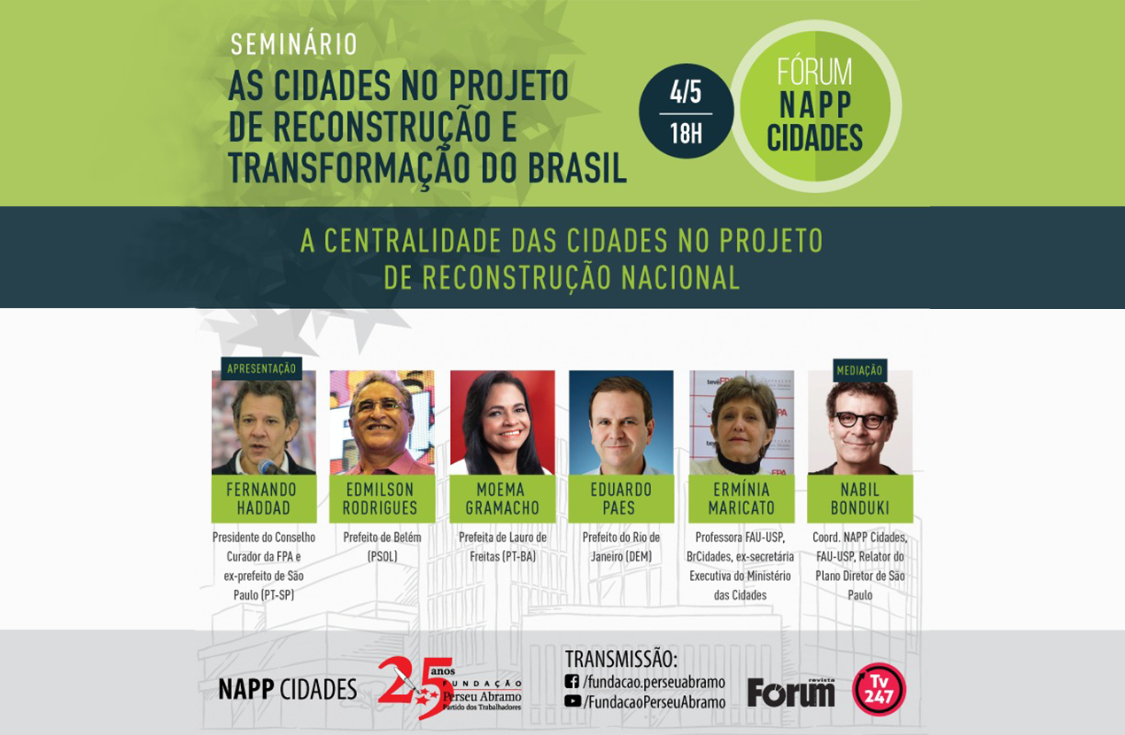 Projeto de Reconstrução e Transformação do Brasil abordará a centralidade das cidades