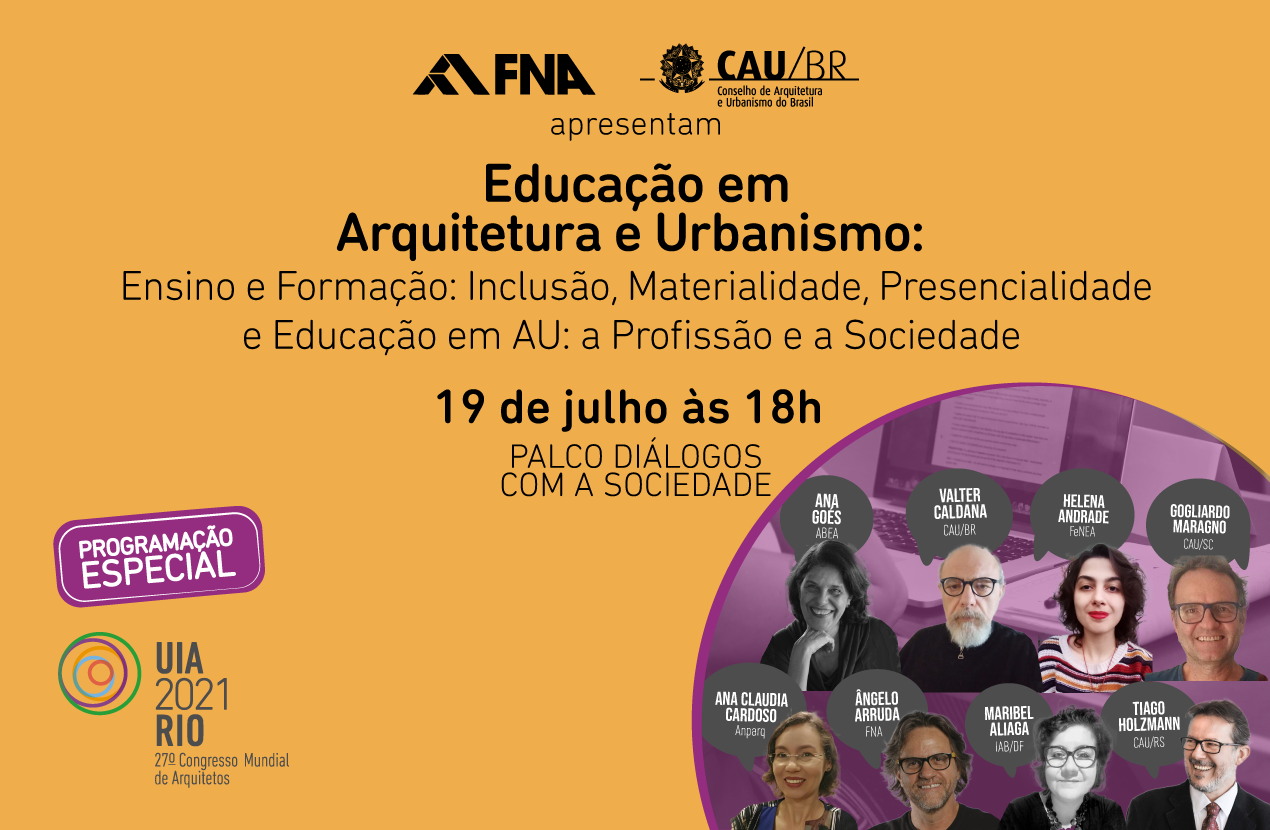 FNA e CAU promovem debate sobre ensino à distância e educação continuada no UIARio2021